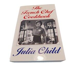 The French Chef Cookbook - Paperback By Child, Julia - GOOD